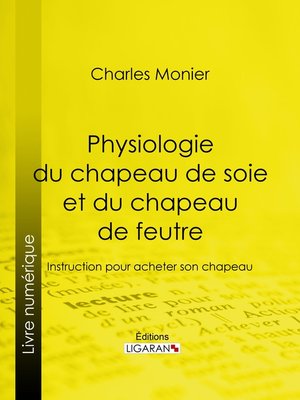 cover image of Physiologie du chapeau de soie et du chapeau de feutre